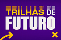 Trilhas de Futuro